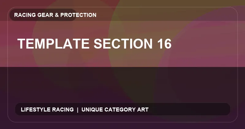 Template Section 16